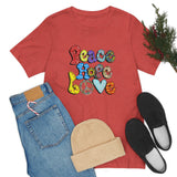 Peace Hope Love Unisex Jersey Short Sleeve Tee