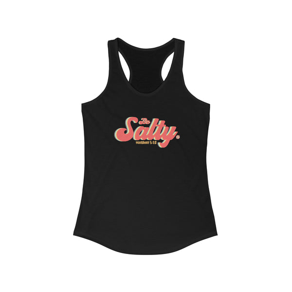 Be Salty Women's Ideal Racerback Tank