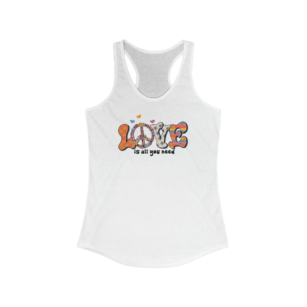 Love Is All You Need Women's Ideal Racerback Tank