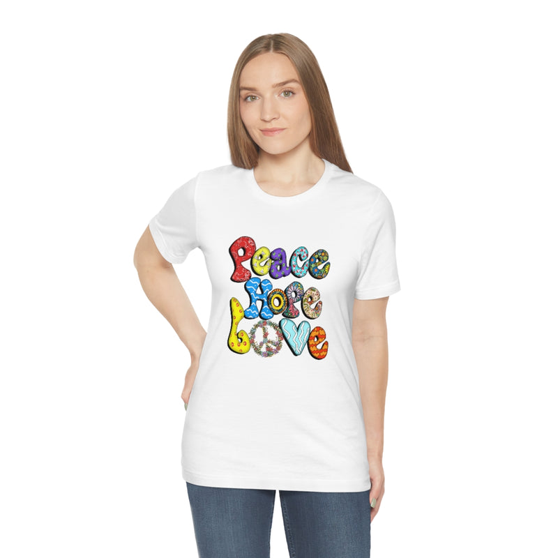 Peace Hope Love Unisex Jersey Short Sleeve Tee