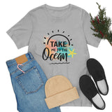 Take Me To The Ocean Unisex Jersey Short Sleeve Tee