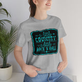 A Little Country Unisex Jersey Short Sleeve Tee