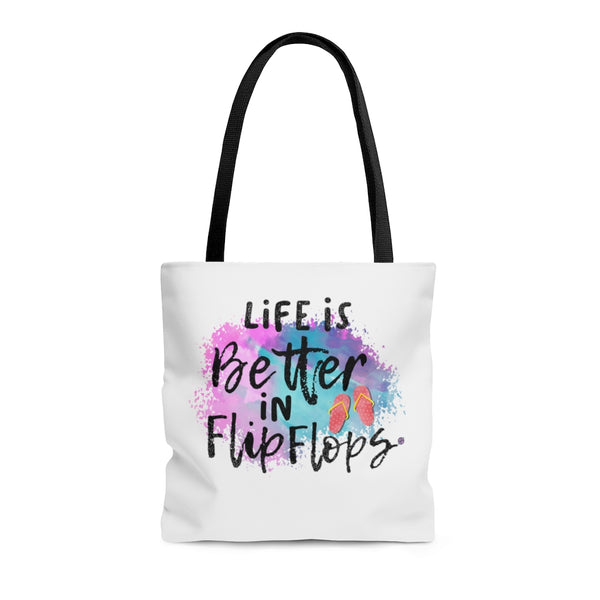 Life Is Better In Flip Flops Tote Bag