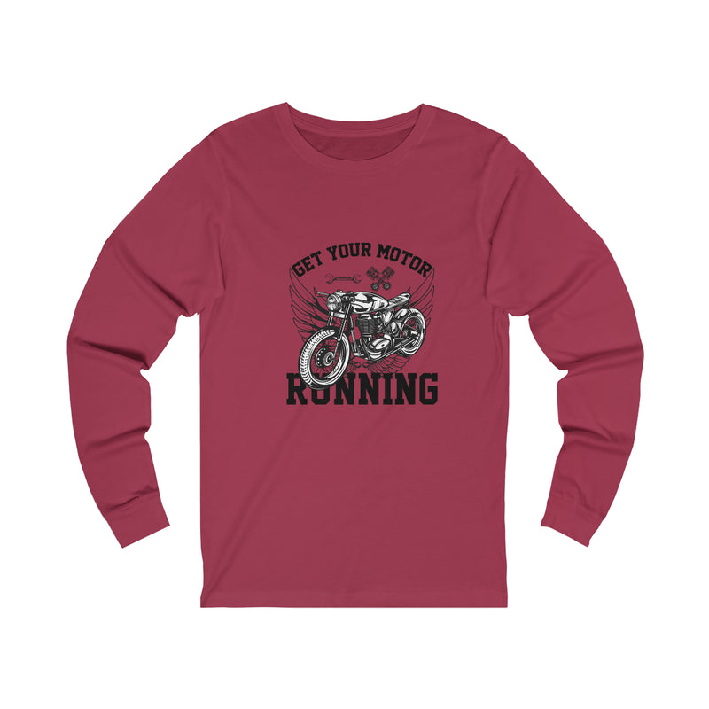 Get Your Motor Running Unisex Jersey Long Sleeve Tee