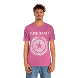 I Love Texas Unisex Jersey Short Sleeve Tee