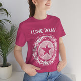 I Love Texas Unisex Jersey Short Sleeve Tee