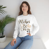 Pitches Be Crazy Unisex Heavy Blend™ Crewneck Sweatshirt