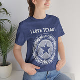 I Love Texas Unisex Jersey Short Sleeve Tee