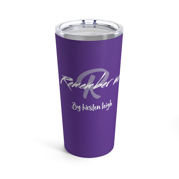 Remember Me White/Purple Kirsten Logo Tumbler 20oz