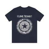 I Love Texas Unisex Jersey Short Sleeve Tee