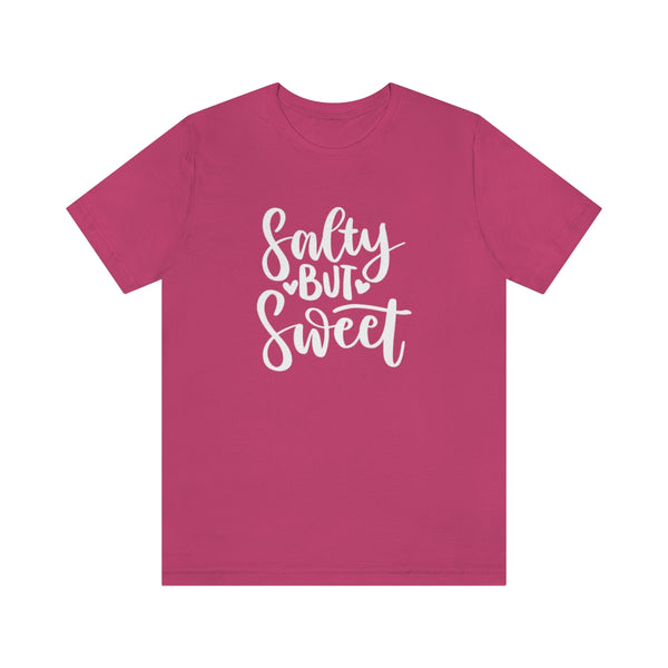 Salty But Sweet White Unisex Jersey Short Sleeve Tee