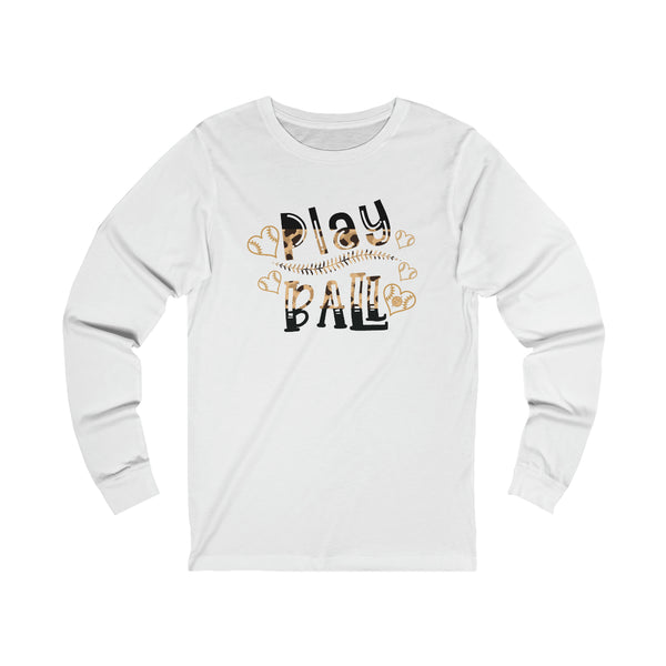 Play Ball Unisex Jersey Long Sleeve Tee