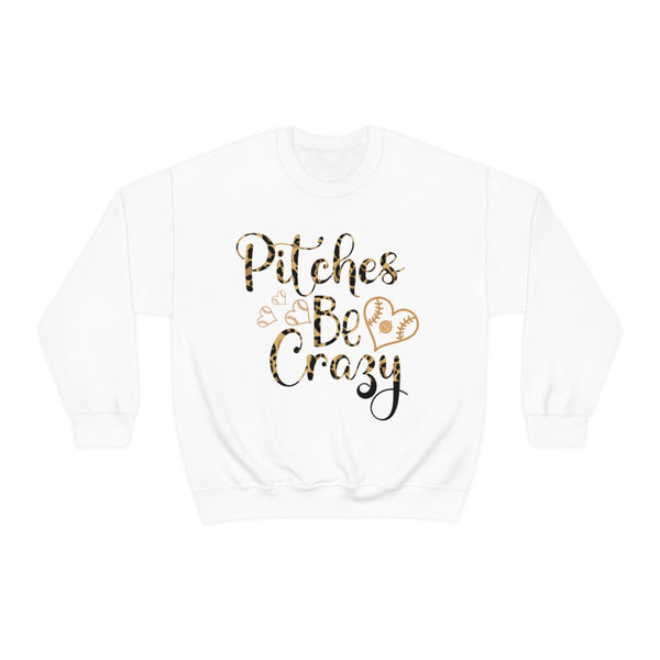 Pitches Be Crazy Unisex Heavy Blend™ Crewneck Sweatshirt