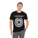 I Love Texas Unisex Jersey Short Sleeve Tee