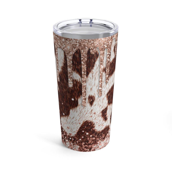 Cow Drip Tumbler 20oz