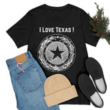 I Love Texas Unisex Jersey Short Sleeve Tee