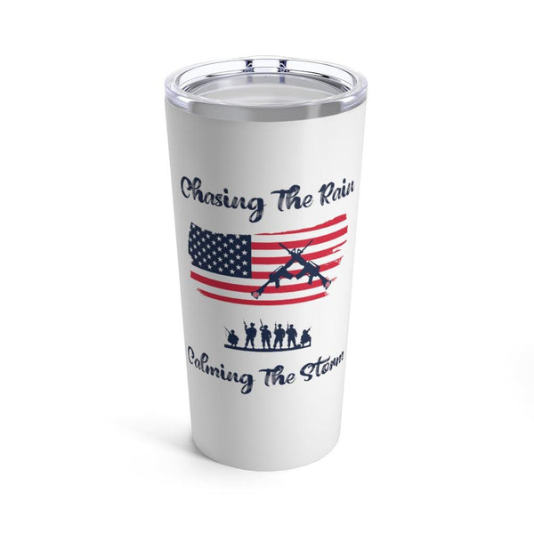 Chasing The Rain American Tumbler 20oz