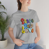 Peace Hope Love Unisex Jersey Short Sleeve Tee