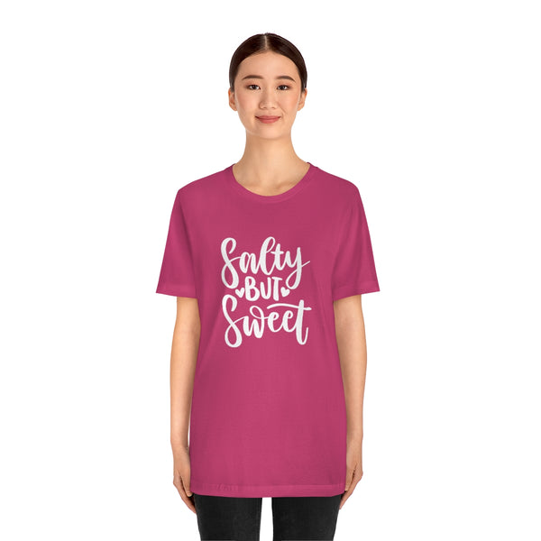 Salty But Sweet White Unisex Jersey Short Sleeve Tee