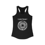 I Love Texas Women's Ideal Racerback Tank