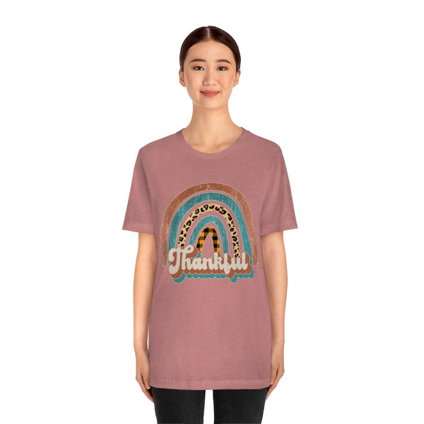 Thankful Rainbow Unisex Jersey Short Sleeve Tee